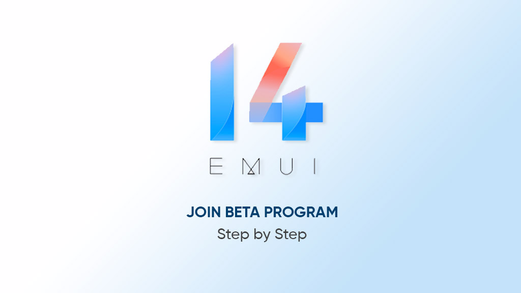 Sign up EMUI 14 Beta