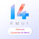 signed up EMUI 14