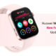 Huawei Watch Fit 3 feature update